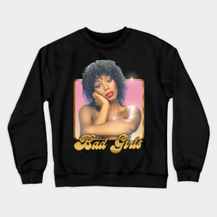 Bad Girls  -- Retro Style Fan Art Design Crewneck Sweatshirt